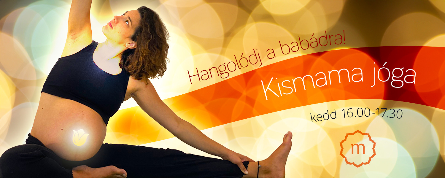 Kismama Jóga keddenként